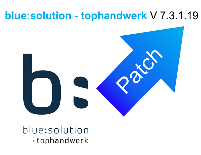 blue:solution – tophandwerk V7.3.1.19 - Änderung Rechnungsdruck